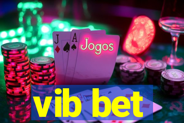 vib bet